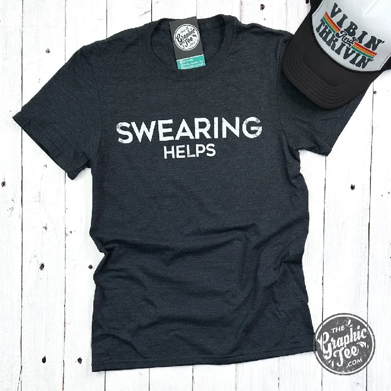 Swearing Helps Unisex Short Sleeve Crewneck Tee