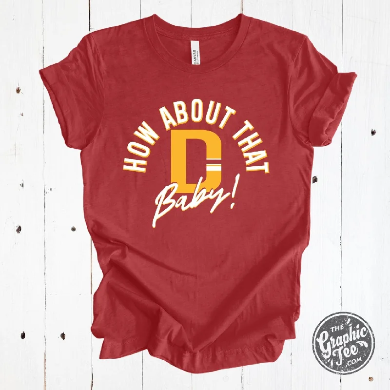 How About That D Baby! Crewneck Tee